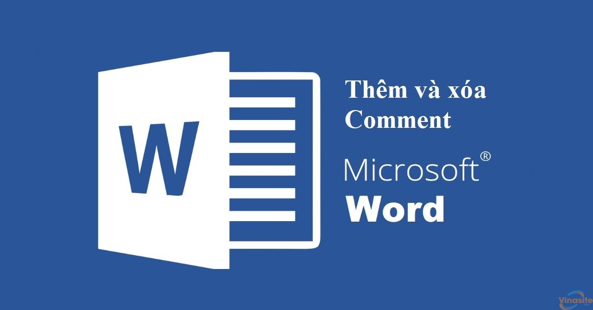 Thêm comment và xóa comment trong Microsoft Word