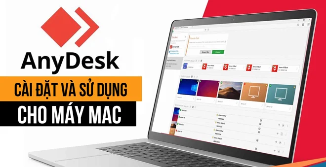 Hướng dẫn cài đặt và sử dụng AnyDesk cho macOS