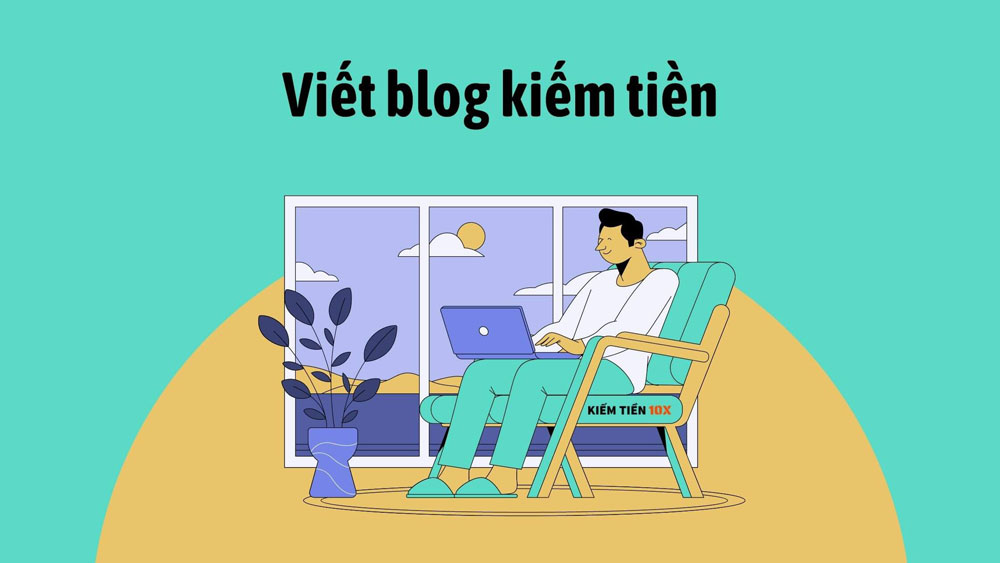 Viết blog kiếm được bao nhiêu tiền/tháng?
